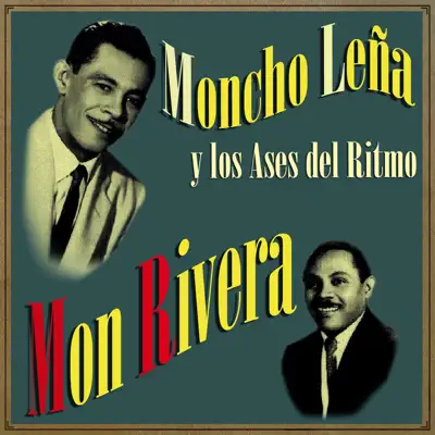 Mon Rivera - Mon Rivera Mon Rivera - Mon Rivera
