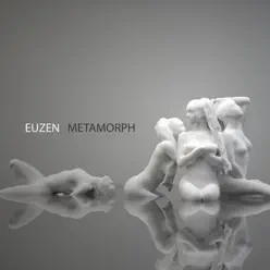 Metamorph - Euzen