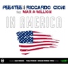 In America (feat. Max-A-Million) - EP