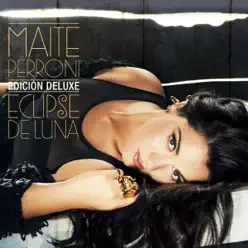 Eclipse de Luna (Deluxe) - Maite Perroni