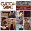Catch Side