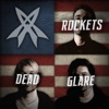 Rockets Dead Glare