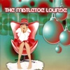 The Mistletoe Lounge (Bonus Version)