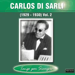(1929-1930), Vol. 2 - Carlos Di Sarli