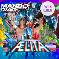 Aelita (Bonus Version) - Mando Diao
