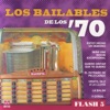 Los Bailables De Los '70