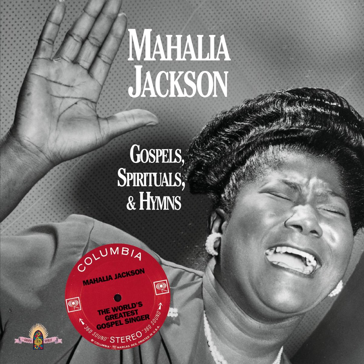 Gospels, Spirituals, &amp; Hymns by Mahalia Jackson on Apple Music