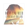 Carribean Dreams (Rise Up Tonight) [Remixes] - EP