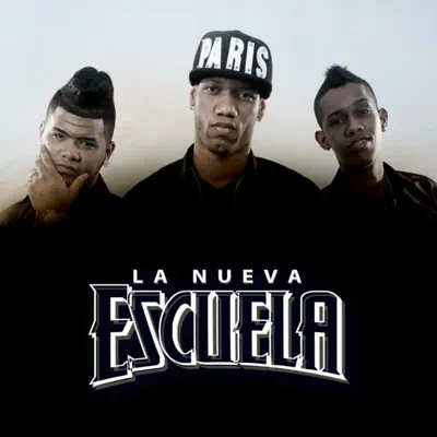 Porque Tu Me Tiras - Single - La Nueva Escuela