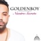 Nuestro Secreto - Goldenboy lyrics