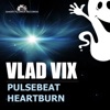 Vlad Vix - Pulsebeat
