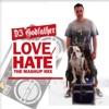 DJ Godfather - Love-Hate Mashup Mix 1