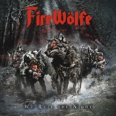 FireWölfe - Ready to Roll