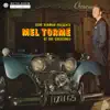 Mel Tormé at the Crescendo (Remastered 2014) [Live] album lyrics, reviews, download