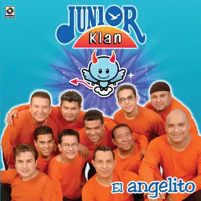 El Angelito - Junior Klan