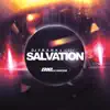 Salvation (Radio Edit) - Single album lyrics, reviews, download