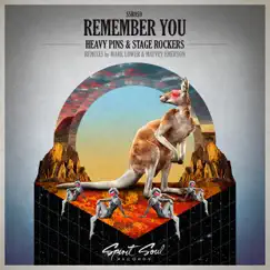 Remember You - Single by Heavy Pins & Stage Rockers album reviews, ratings, credits