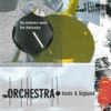 The Orchestra - Creepy