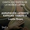 Mi Gusto Es - Agrupacion LatinHits lyrics