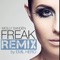 Freak (Remix by Emil Hero) - Molly Sandén lyrics