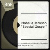 Mahalia Jackson - Walk over God's Heaven (feat. The Falls-Jones Ensemble)