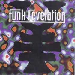 Funk Revelation - Keep on Keeping on