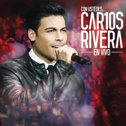 Carlos Rivera - Amar y Vivir