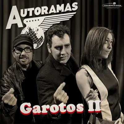 Garotos II (O Outro Lado) - Single - Autoramas
