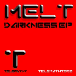 Darkness EP by Melt album reviews, ratings, credits