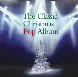 The Classic Christmas Pop Album - Verschiedene Interpreten Cover Art