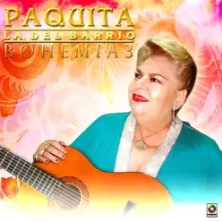 Bohemia 3 - Paquita La Del Barrio