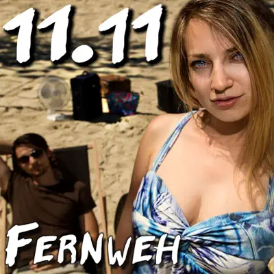 Fernweh - Single - 11:11