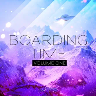 Boarding Time, Vol. 1 by Various Artists album reviews, ratings, credits