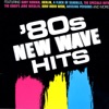 80s New Wave Hits (Re-Recorded Versions)