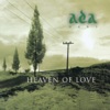 Heaven of Love, 2004