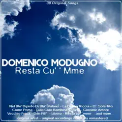 Resta Cu' 'Mme - Domenico Modugno