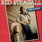 Hang On Feelin' - Red Steagall
