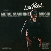 Lou Reed - Metal Machine Music, Part II