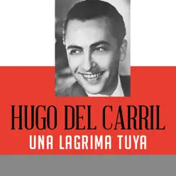 La Cuparsita - Single - Hugo Del Carril La Cuparsita - Single - Hugo Del Carril