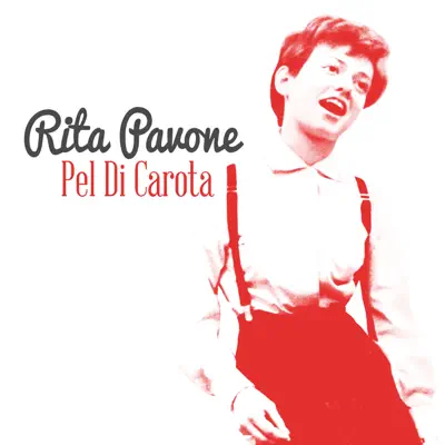 Pel di carota - Single - Rita Pavone