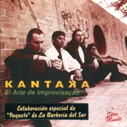 El Arte de Improvisaçao - Kantaka El Arte de Improvisaçao - Kantaka