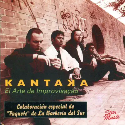 El Arte de Improvisaçao - Kantaka