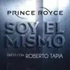 Soy el Mismo (Dueto Con Roberto Tapia) - Single album lyrics, reviews, download