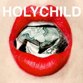 Holychild - Regret You
