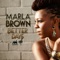 Better Days - Marla Brown lyrics