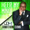 Keep My Mind - Single album lyrics, reviews, download