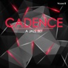 Cadence: A Jazz Set, Vol. 8