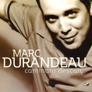 last ned album Marc Durandeau - Caminant Descalç