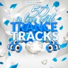 50 in Love With Trance Tracks