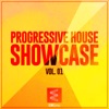 Progressive House Showcase, Vol. 01